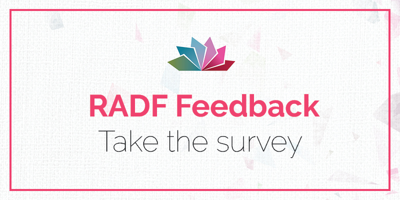RADF Feedback Take the Survey
