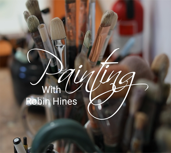 Painting with Robin Hines